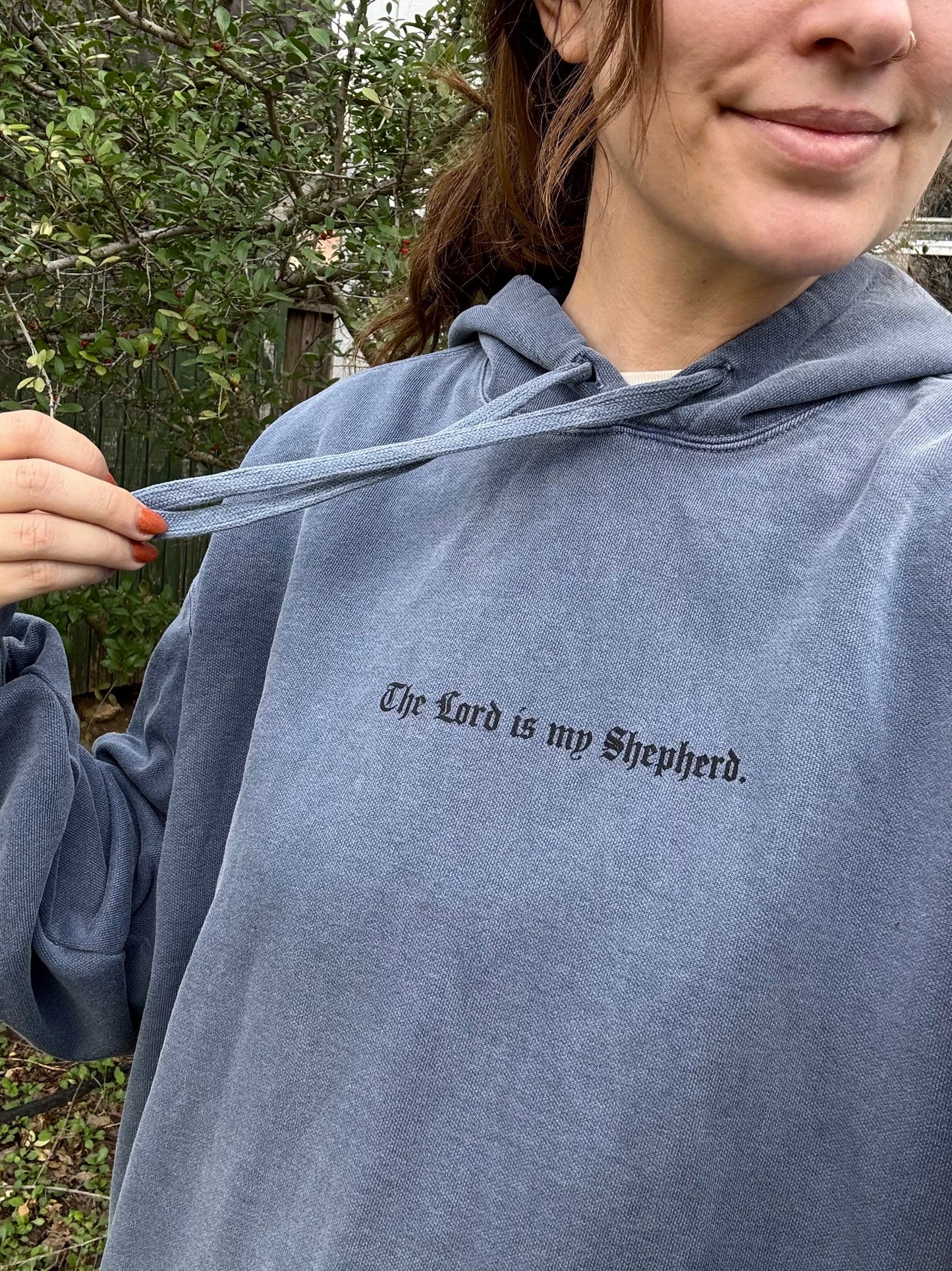 The Lord is my Shepherd Hoodie